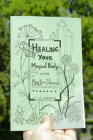 Healing Your Magical Body with Plants and Minerals By Jo-Jo Sherrow Cover Image