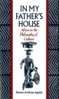 In My Father's House: Africa in the Philosophy of Culture By Kwame Anthony Appiah Cover Image