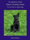 Piper's Journey Home: The True Story of a Rescue Puppy Cover Image