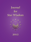 Journal for Star Wisdom By Robert Powell (Editor) Cover Image