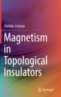 Magnetism in Topological Insulators Cover Image