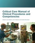 Critical Care Manual of Clinic By Jane Mallett (Editor), John Albarran (Editor), Annette Richardson (Editor) Cover Image