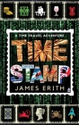 Time Stamp By James Erith Cover Image