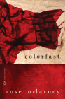 Colorfast (Penguin Poets) By Rose McLarney Cover Image