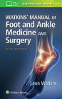 Watkins' Manual of Foot and Ankle Medicine and Surgery Cover Image