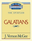Thru the Bible Vol. 46: The Epistles (Galatians): 46 By J. Vernon McGee Cover Image