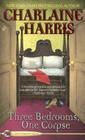 Three Bedrooms, One Corpse (An Aurora Teagarden Mystery #3) By Charlaine Harris Cover Image
