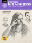 Drawing: Faces & Expressions: Learn to draw step by step (How to Draw & Paint) Cover Image