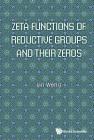 Zeta Functions of Reductive Groups and Their Zeros By Lin Weng Cover Image