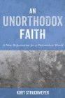 An Unorthodox Faith Cover Image