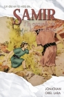 Samir y la escuela de los profetas: Un día en la vida de Samir By Gerik Zambrano Caballeria (Editor), Israel Moletta (Illustrator), Gerik Zambrano Caballeria (Illustrator) Cover Image