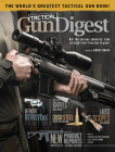 Tactical Gun Digest: The World's Greatest Tactical Firearm and Gear Book Cover Image