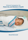Clinical Companion for Maternity and Newborn Health Cover Image