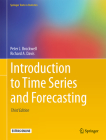 Introduction to Time Series and Forecasting (Springer Texts in Statistics) By Peter J. Brockwell, Richard A. Davis Cover Image