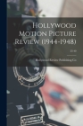 Hollywood Motion Picture Review (1944-1948); 23-40 Cover Image