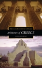 Architecture of Greece (Reference Guides to National Architecture) By Janina Darling Cover Image
