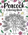 Peacock Coloring Book: Floral Mandala Coloring Pages, Stress Relief Picture, Gifts for Birds Lovers By Paperland Cover Image