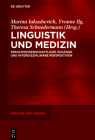 Linguistik und Medizin (Sprache Und Wissen (Suw) #44) Cover Image
