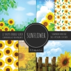 Sunflower Scrapbook Paper Pad 8x8 Scrapbooking Kit for Papercrafts, Cardmaking, Printmaking, DIY Crafts, Botanical Themed, Designs, Borders, Backgroun By Crafty as Ever Cover Image