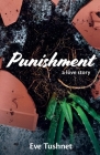 Punishment: A Love Story By Eve Tushnet Cover Image