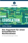 Das Argument für einen konsolidierten Rechtsrahmen By Collins Odongo Cover Image