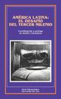 America Latina: El Desafio del Tercer Milenio (Serie Antropologica) By Adolfo Colombres, Adolfo Colombres (Compiled by) Cover Image