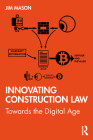 Innovating Construction Law: Towards the Digital Age Cover Image