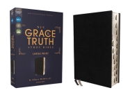 Niv, the Grace and Truth Study Bible (Trustworthy and Practical Insights), Large Print, European Bonded Leather, Black, Red Letter, Thumb Indexed, Com By R. Albert Mohler Jr (Editor), Zondervan Cover Image