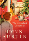 The Wish Book Christmas By Lynn Austin Cover Image