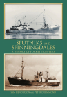 Sputniks and Spinningdales: A History of Pocket Trawlers By Peter Drummond, Sam Henderson Cover Image