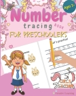 Number Tracing Book for Preschoolers: Number Tracing Book for Preschoolers and Kids Ages 3-5. The Right Workbook to Prepare Your Little Girl for Presc Cover Image