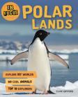 In Focus: Polar Lands By Clive Gifford Cover Image