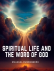 Spiritual Life and the Word of God Cover Image