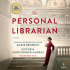 The Personal Librarian By Marie Benedict, Victoria Christopher Murray, Robin Miles (Read by) Cover Image