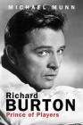 Richard Burton: Prince of Players Cover Image