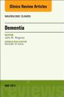 Dementia, an Issue of Neurologic Clinics: Volume 35-2 (Clinics: Radiology #35) Cover Image