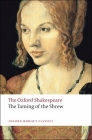 The Taming of the Shrew: The Oxford Shakespeare (Oxford World's Classics) Cover Image
