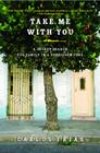 Take Me with You: A Secret Search for Family in a Forbidden Cuba Cover Image
