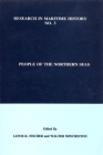 People of the Northern Seas (Research in Maritime History Lup) By Lewis R. Fischer (Editor), Walter Minchinton (Editor) Cover Image