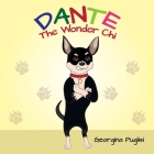 Dante The Wonder Chi By Georgina Puglisi Cover Image