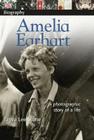 DK Biography: Amelia Earhart: A Photographic Story of a Life By Tanya Lee Stone, DK Cover Image