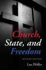 Church, State, and Freedom By Leo Pfeffer Cover Image