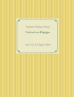 Gerhard von Kügelgen: von F.C.A. Hasse 1824 By Norbert Flörken (Editor) Cover Image