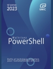 Maîtrisez PowerShell: Outils et techniques essentiels pour l'automatisation efficace Cover Image