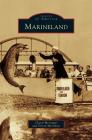 Marineland By Cheryl Messinger, Terran McGinnis Cover Image