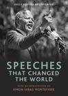Speeches that Changed the World By Simon Sebag Montefiore Cover Image