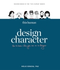 This Human - Design Character: Know who you are as a designer By Melis Senova Cover Image