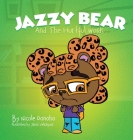 Jazzy Bear and the Hurtful Words Cover Image
