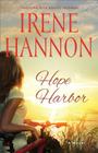 Hope Harbor By Irene Hannon Cover Image