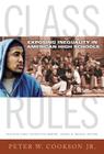 Class Rules: Exposing Inequality in American High Schools (Multicultural Education) Cover Image